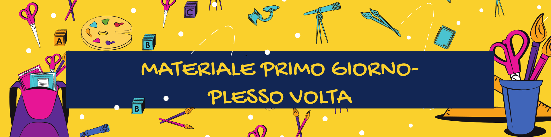 Materiale corredo scolastico plesso Volta